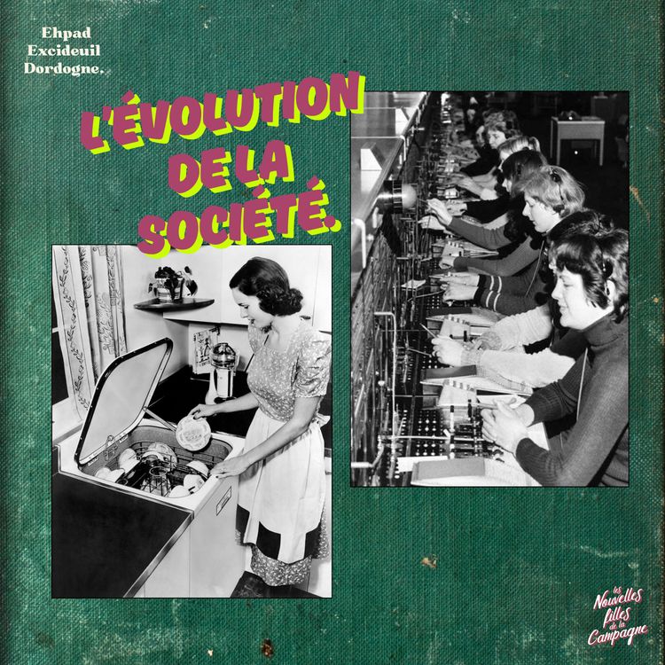 cover art for 🎙 L'évolution de la société au fil des décennies !  Ehpad Excideuil