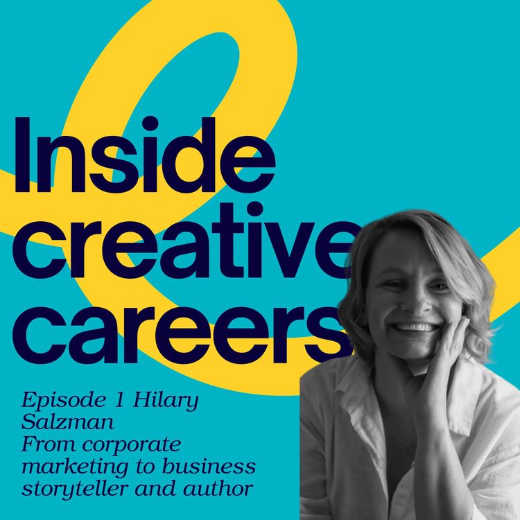 cover art for Redefining Success: Hilary Salzman’s Journey from Corporate Marketing to Creative Storytelling