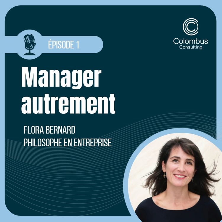 cover art for Manager autrement avec Flora Bernard