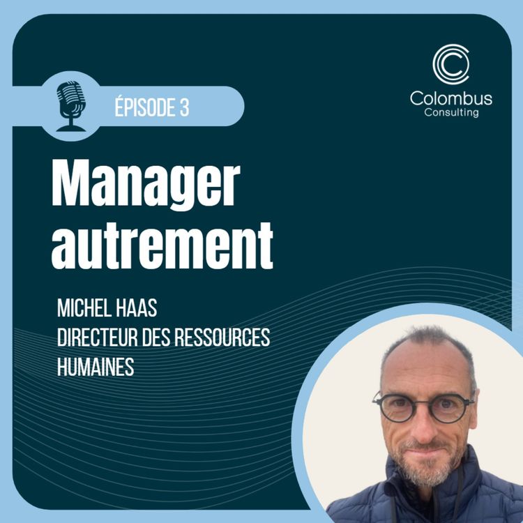 cover art for Manager autrement avec Michel Haas