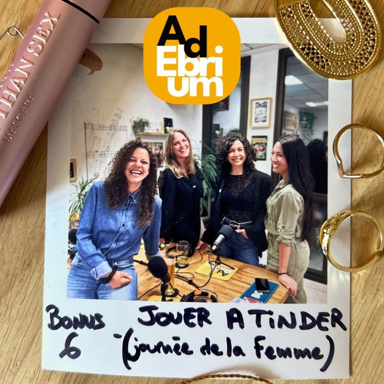 cover art for Bonus #6 - Jouer à Tinder (Journée de la Femme)