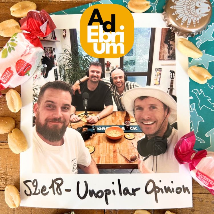 cover art for S2e18 - Unopilar opinion (Apéro-copains #5)