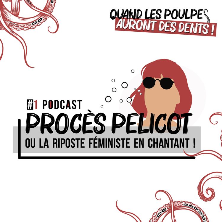 cover art for #1 - Procès Pelicot ou la riposte féministe en chantant
