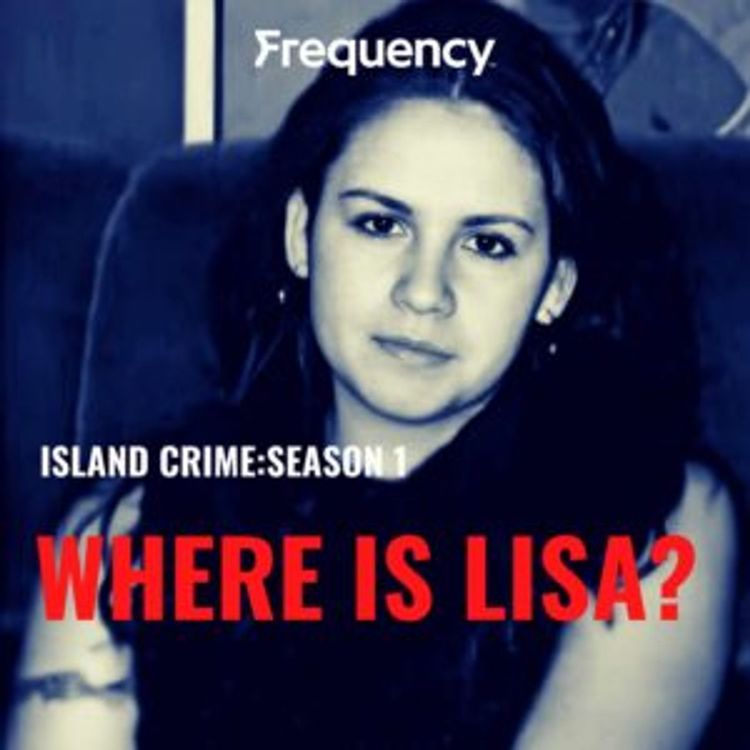 cover art for S1E2: Lisa is Missing