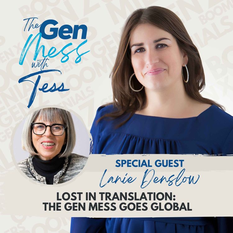 cover art for Ep 19: Lost in Translation: The Gen Mess Goes Global