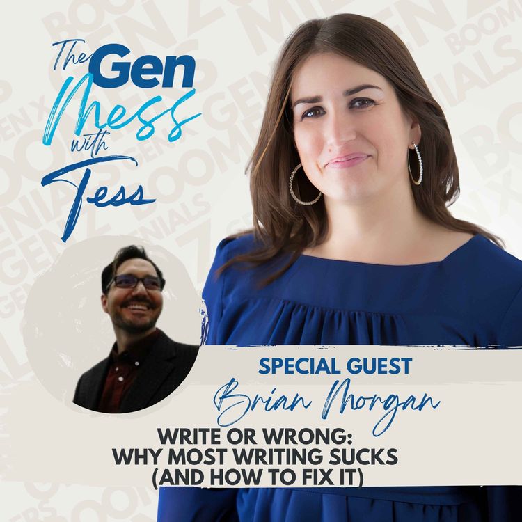cover art for Ep 27: Write or Wrong: Why Most Writing Sucks (and How to Fix It) with Brian Morgan