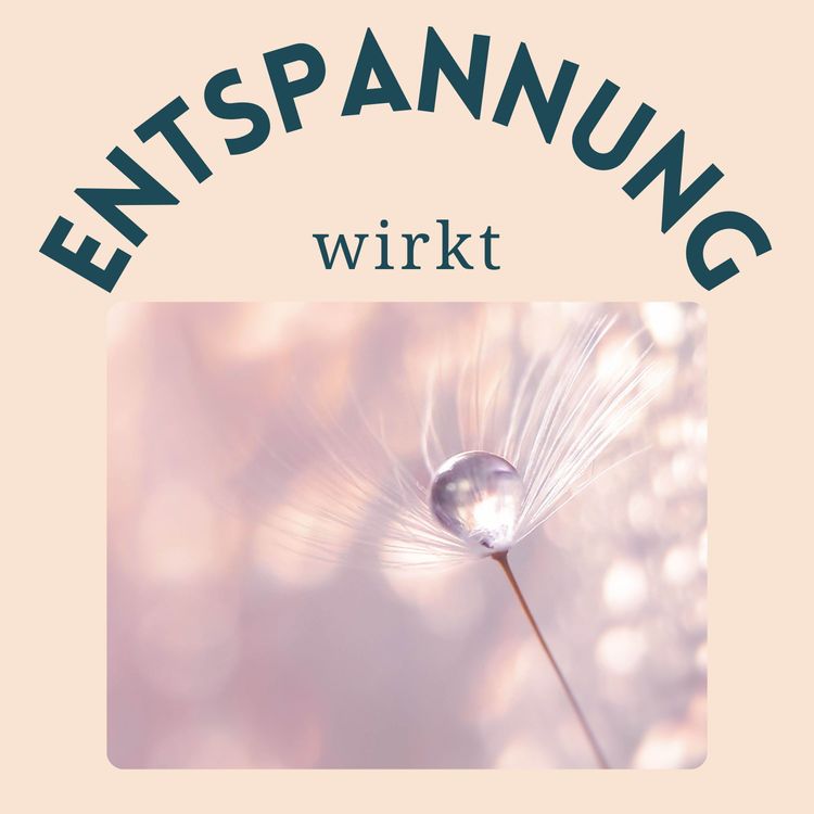 cover art for Pusteblume – Eine Traumreise für Hoffnung und die Kraft der Veränderung