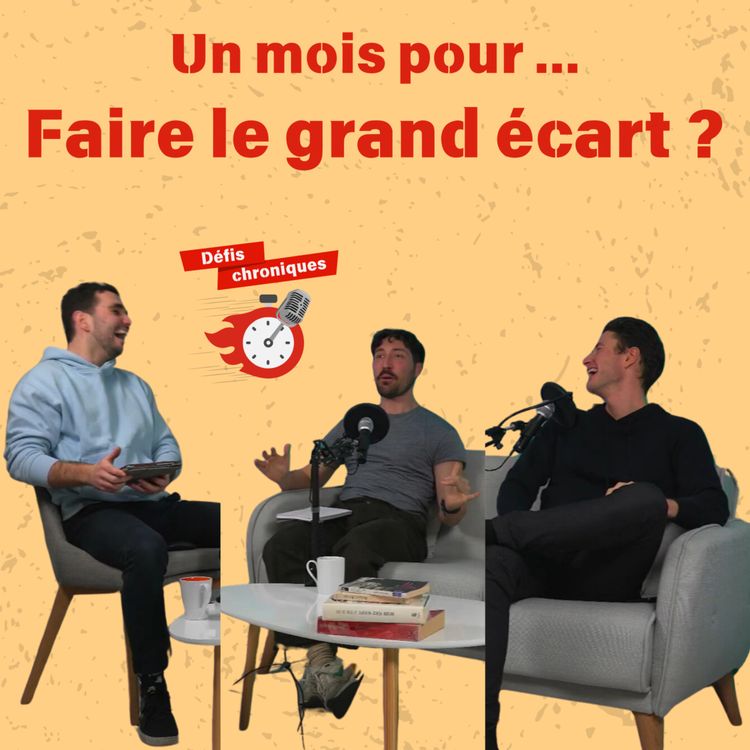 cover art for Un mois pour faire le grand écart facial ? - Défis Chroniques #02