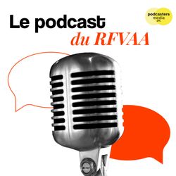 cover art for Le podcast du RFVAA