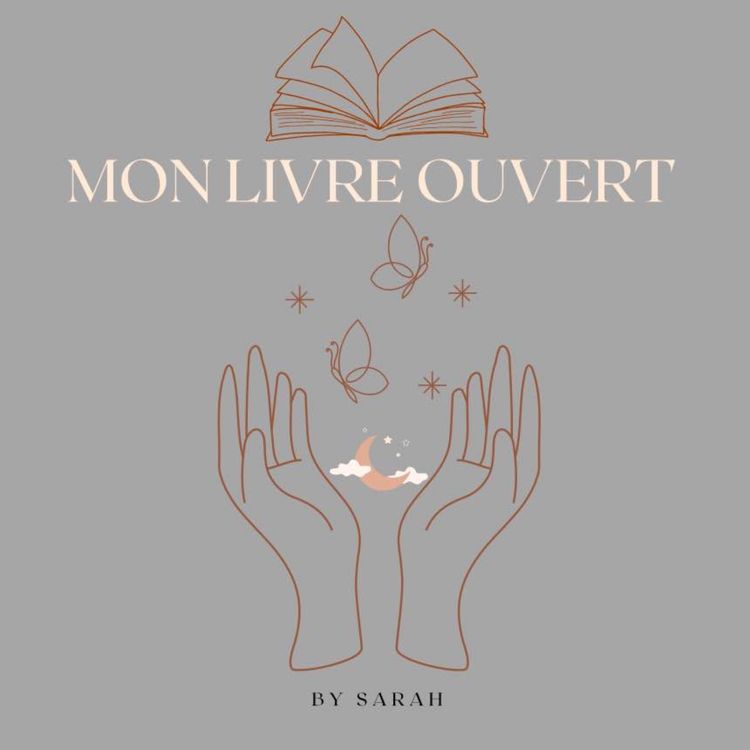 cover art for Mon Livre Ouvert : Plongez dans l'Univers Caché de Mes Pages