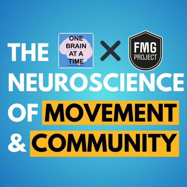 cover art for The Neuroscience behind Community and Movement w/ Alice May Fontecilla (Run The Lanes, FMG Project)