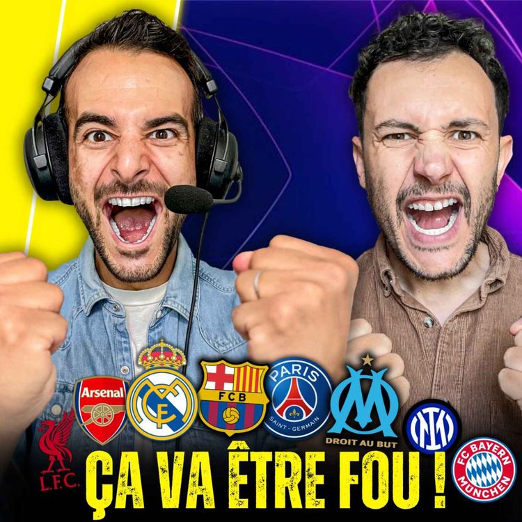 cover art for 🔥 TIRAGE LDC : NOS PREDICTIONS (OM, PSG, REAL, BARCA)