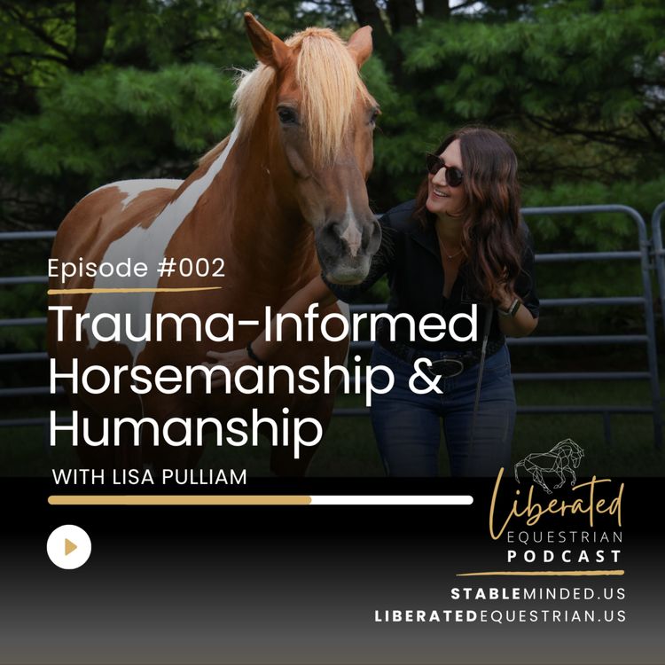 cover art for Trauma-Informed Horsemanship & Humanship