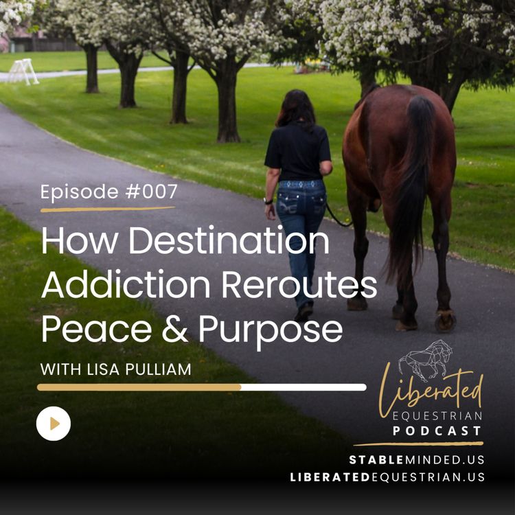 cover art for How Destination Addiction Reroutes Purpose & Peace