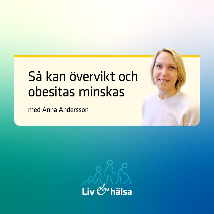 cover art for Så kan övervikt och obesitas minskas