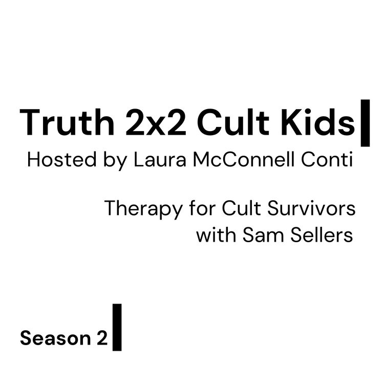 cover art for Therapy for cult survivors with Sam Sellers