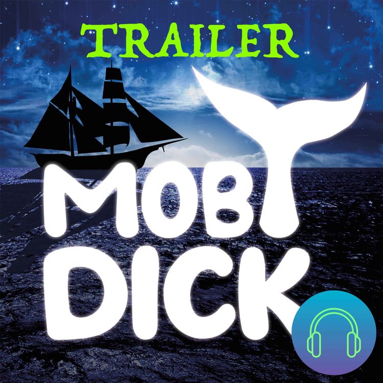 cover art for Moby Dick - Trailer 🎧