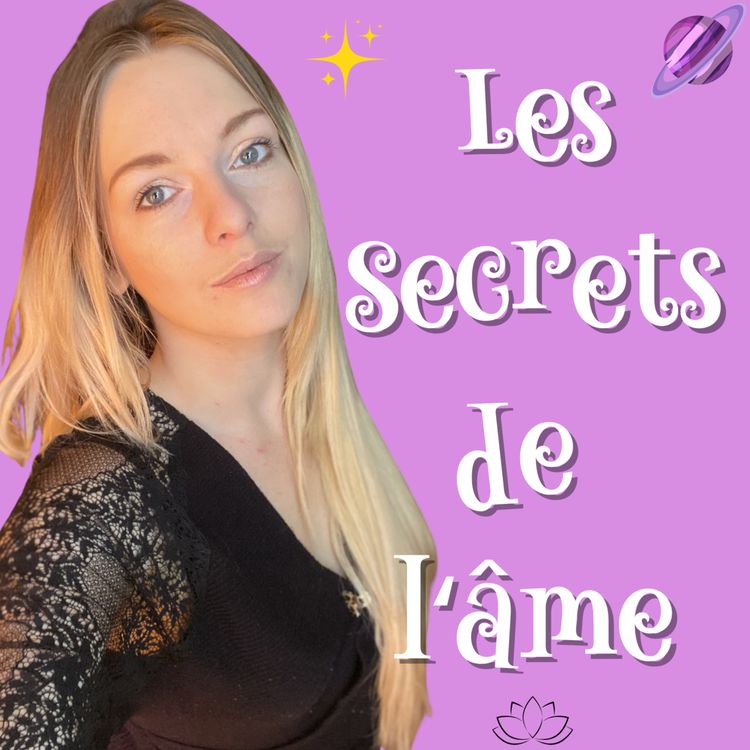 cover art for Bienvenue dans "Les Secrets de l'âme"