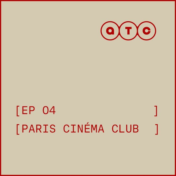 cover art for Cinéma : Réinventer l'expérience du cinéma indépendant pour séduire le public ft.Paris Cinéma Club