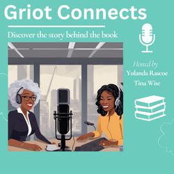 cover art for Griot Connects Podcast