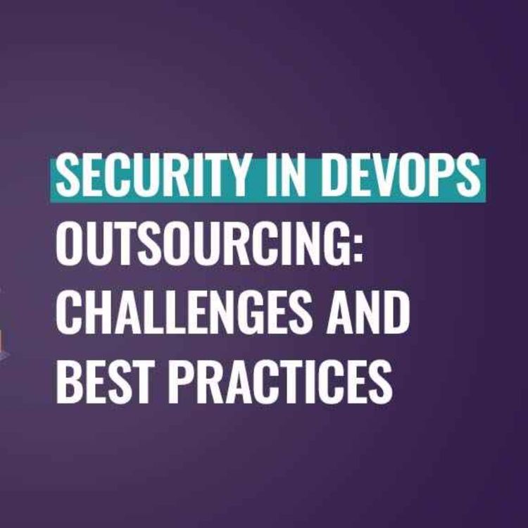 cover art for Securing Outsourced DevOps: A Guide for Businesses