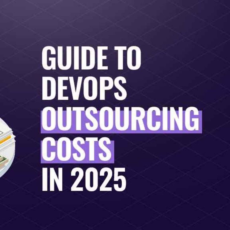 cover art for DevOps Outsourcing Costs Demystified: What to Expect in 2025