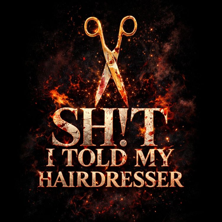 cover art for The Dark Side of High-End Salons: Drugs, Alcohol, Secrets & Stuttering  