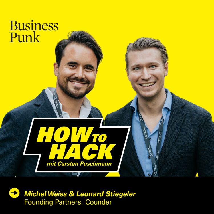 cover art for Vom Kapstädter Hype zum globalen Leader-Netzwerk: Wie Michel Weiss & Leonard Stiegeler mit Counder Visionäre zusammenbringen