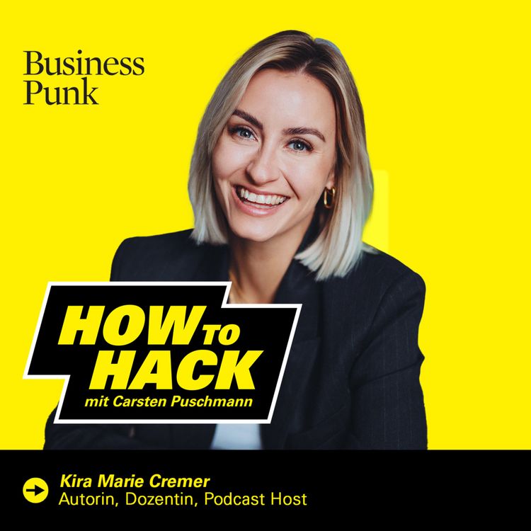 cover art for Von LinkedIn-Hype bis Gründungs-Scheitern – mit Kira Marie Cremer