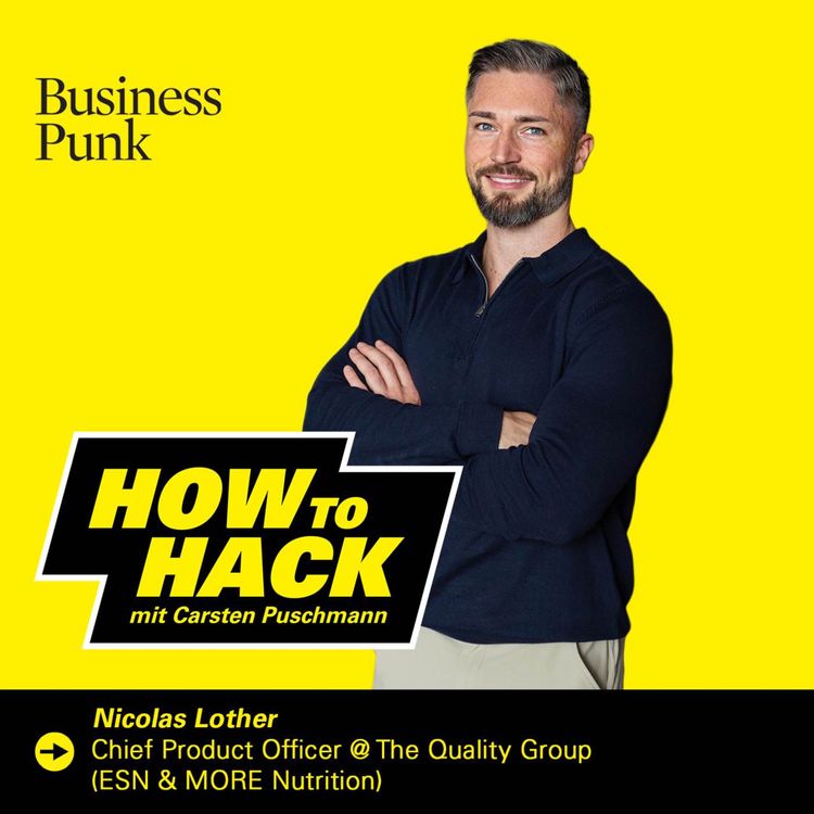 cover art for Vom Streifendienst zum Milliarden-Business: Nicolas Lother über die Strategien hinter ESN und More Nutrition