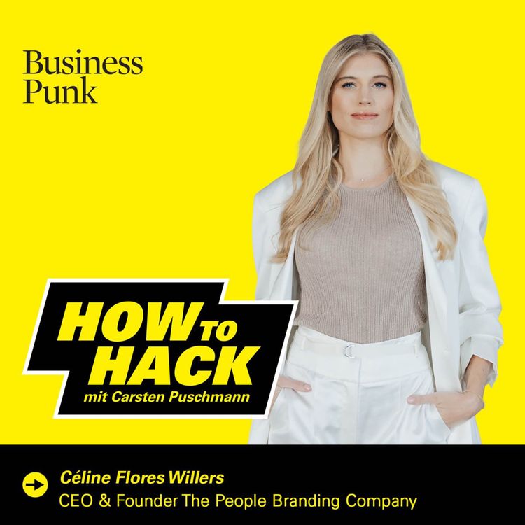 cover art for Von der Krone zur Unternehmerin: Cèline Flores Willers über radikalen Fokus, grüne Wiesen und den LinkedIn-Code