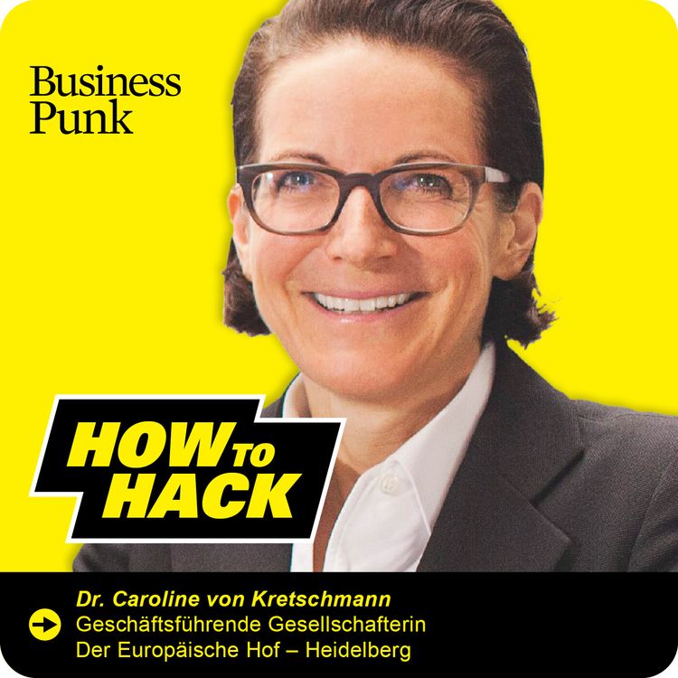 cover art for Wie  man es in die wichtigsten Frauen-Rankings schafft – mit Caroline von Kretschmann (Der europäische Hof)