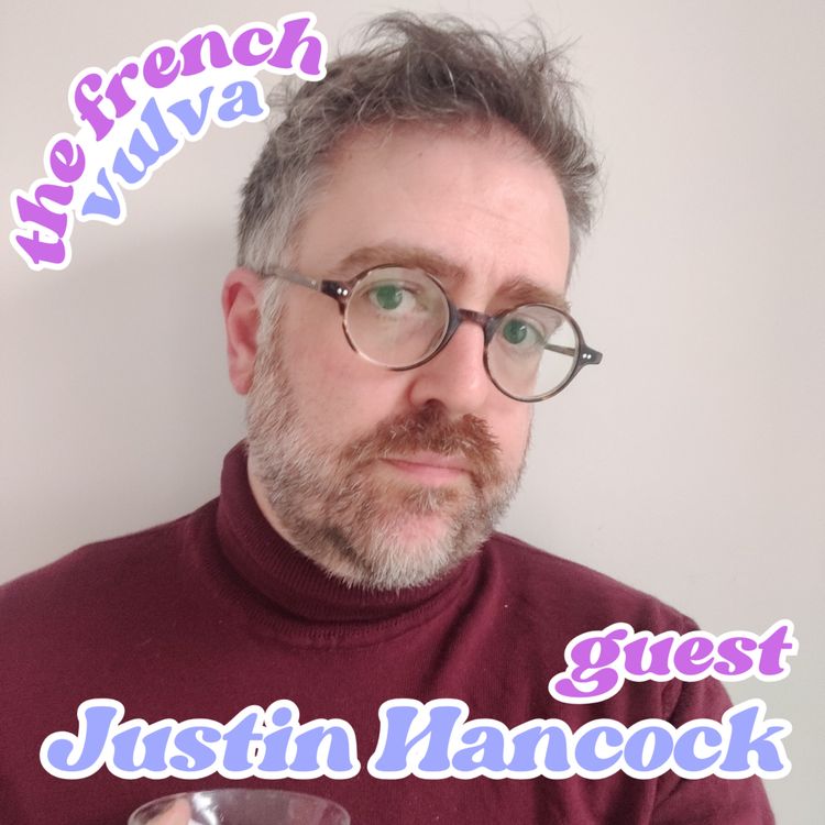 cover art for [EP.6] Bringing consent into your sexuality and your life, with Justin Hancock, author of “Can we talk about consent ?" (english version)