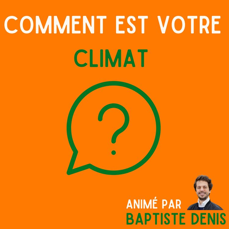 cover art for TEASER - Comment est votre climat ?