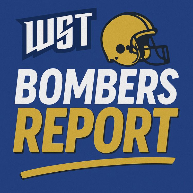 cover art for Can the Bombers Make a Run? Argos Preview + Final 5 Predictions | WST Bombers Report