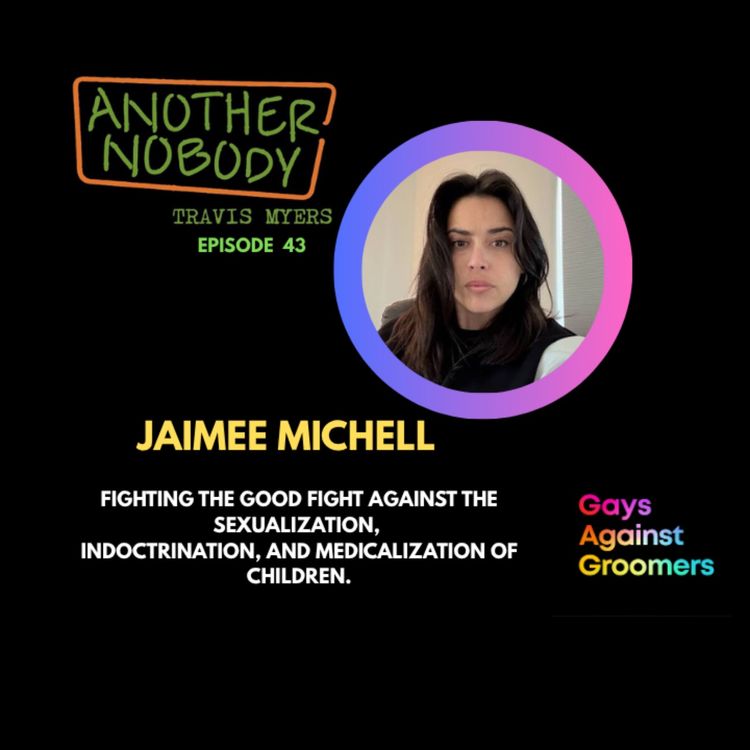 cover art for Jamie Michell: Fighting The Good Fight Against Sexualization, Indoctrination & Medicalization of Children