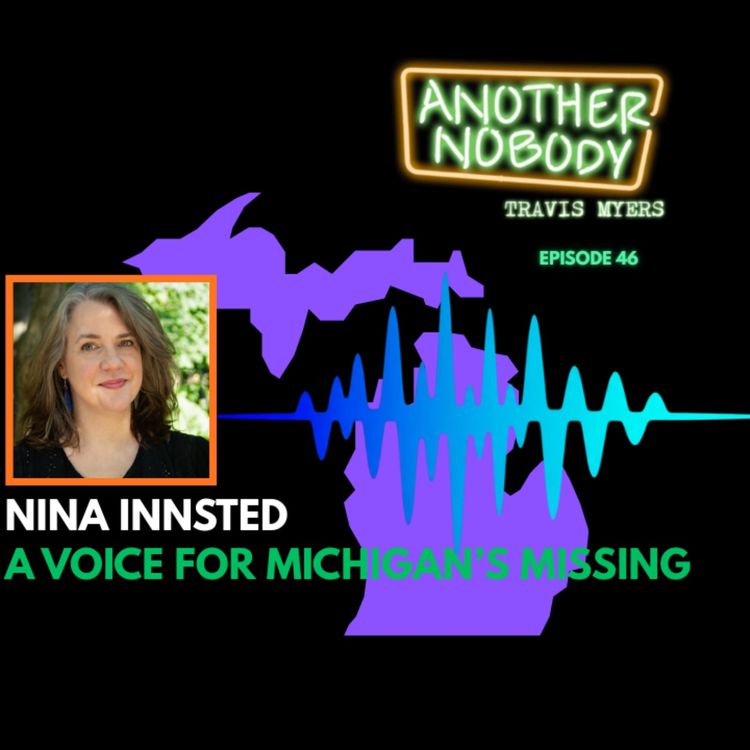 cover art for Nina Instead: A Voice For Michigan's Missing