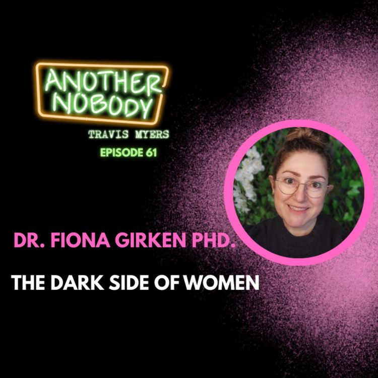 cover art for Dr Fiona Girkin PHD: The Darker Side Of Women