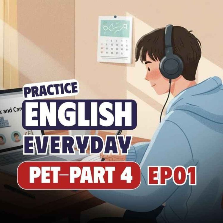 cover art for B1 English Listening Practice | PET Listening Part 4 – EP 1 | Improve Your B1 English Listening