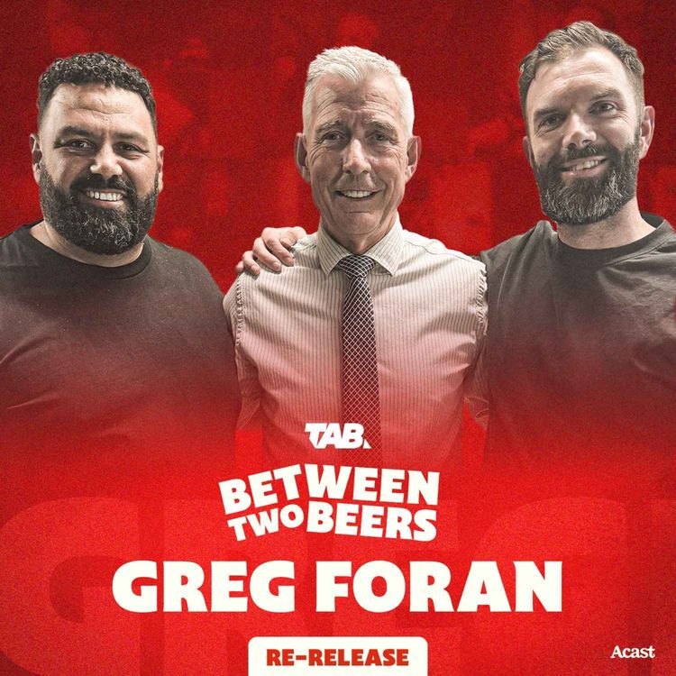 cover art for Greg Foran: Former CEO of Air NZ & Walmart US on Decisions That Affect Millions (Re-Release)