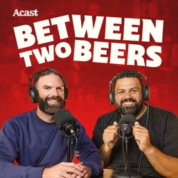 cover art for Between Two Beers Podcast