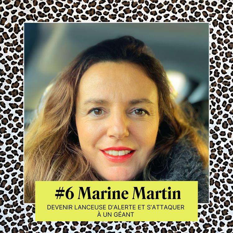 cover art for MARINE MARTIN : DEVENIR LANCEUSE D'ALERTE ET S'ATTAQUER A UN GEANT