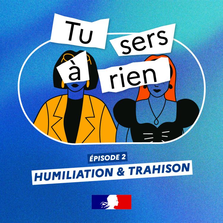 cover art for Episode 2. Humiliation et trahison