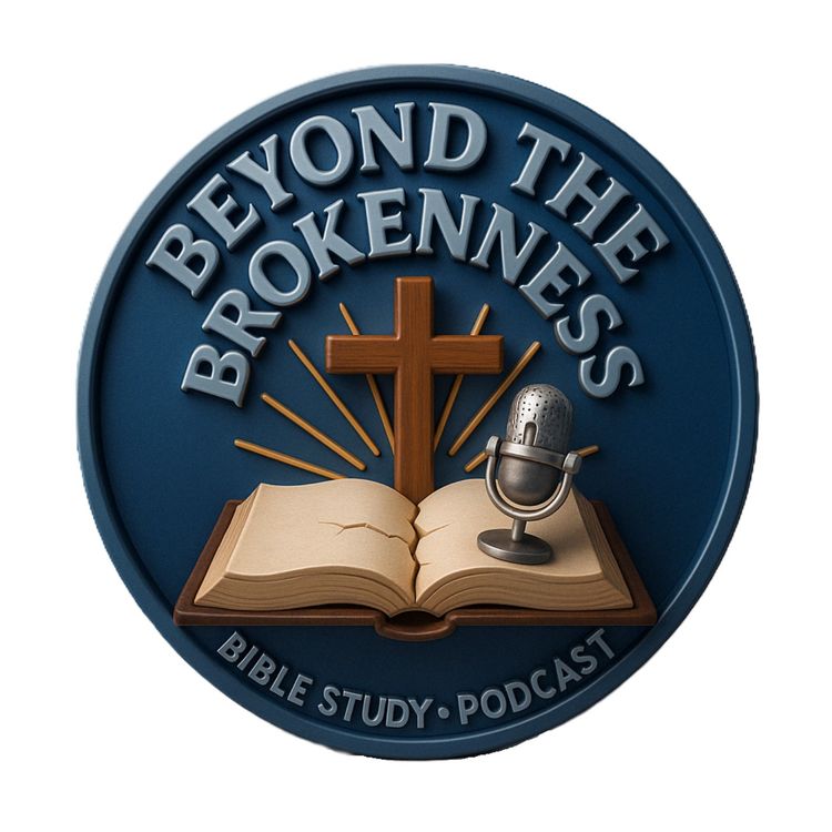 cover art for Beyond the Brokenness – Ep. 2: Understanding Spiritual Seasons 🌤️