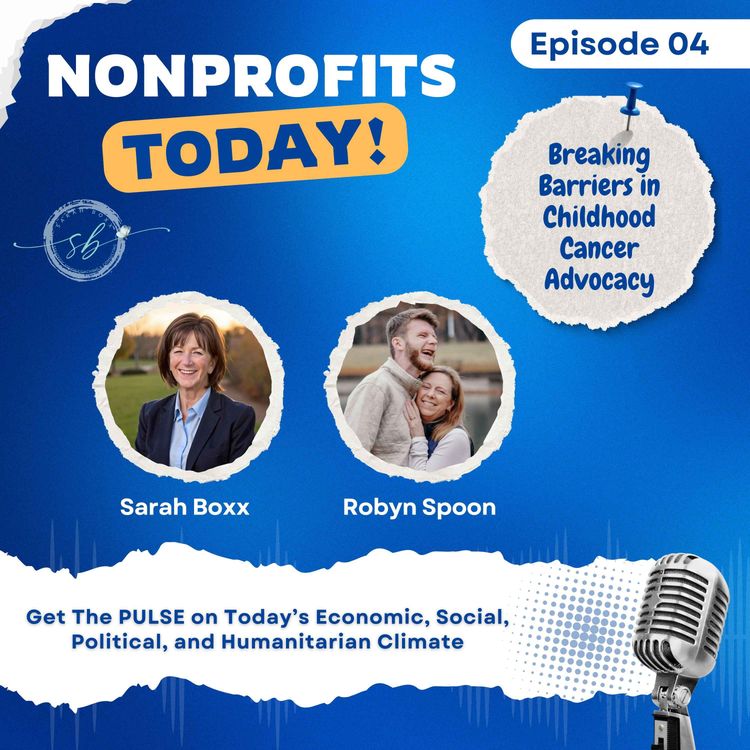 cover art for NPT 04 - Breaking Barriers in Childhood Cancer Advocacy | with Robyn Spoon
