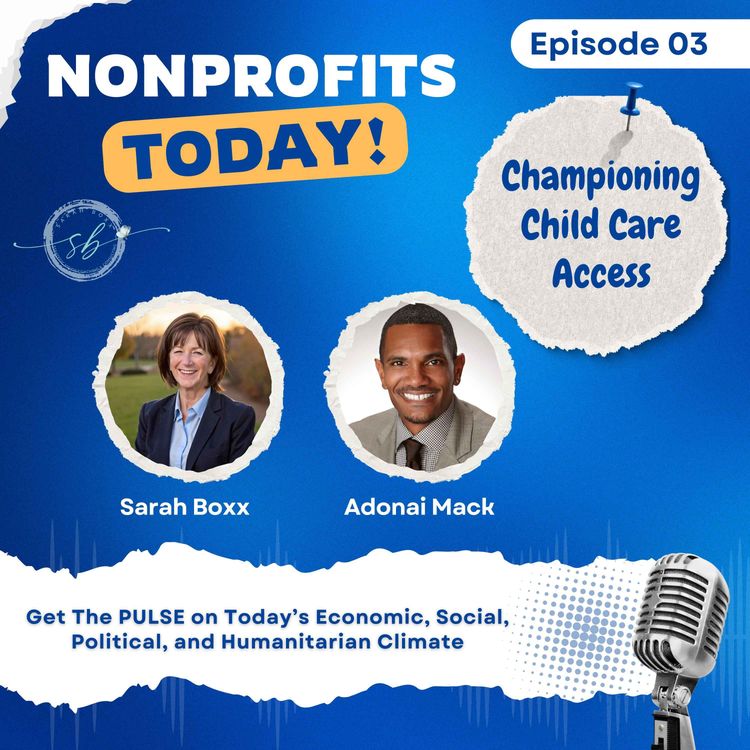 cover art for NPT 03 - Championing Child Care Access with Adonai Mack