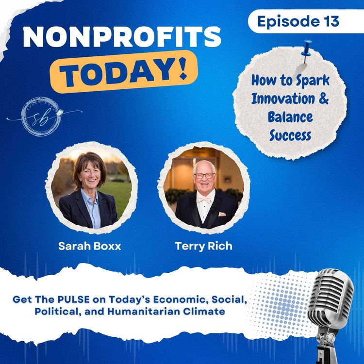 cover art for NPT 13 - How to Spark Innovation & Balance Success with Terry Rich