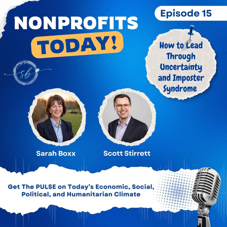 cover art for NPT 15 - How to Lead Through Uncertainty and Imposter Syndrome with Scott Stirrett