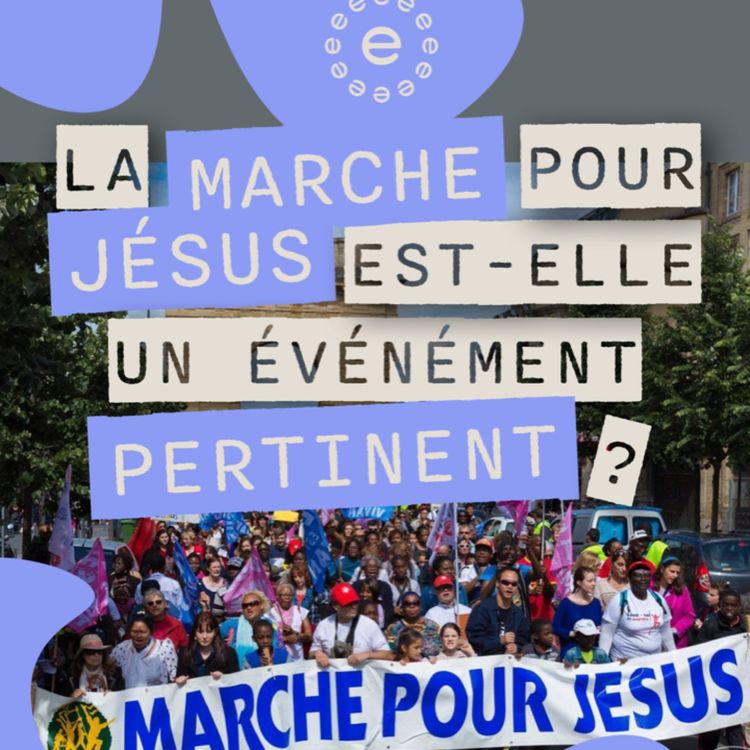 cover art for Faut il une marche pour Jésus ?
