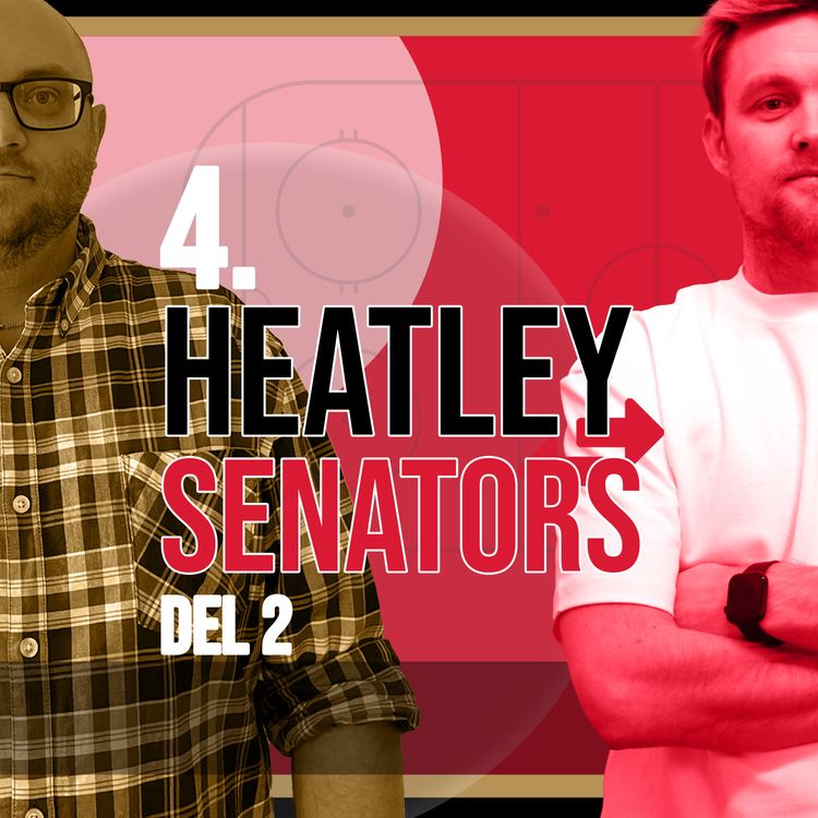 cover art for Avsnitt 4. Dany Heatley till Ottawa Senators (del 2)